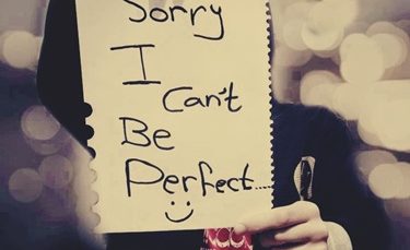 sorry i cant be perfect